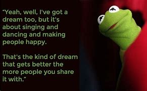 Image result for Cancer Quotes Kermit