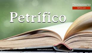 Image result for petrífico
