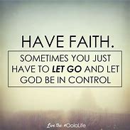 Image result for God Says Let Go