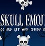 Image result for Cute Skull Emoji
