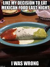 Image result for Yay Mexican Food Meme