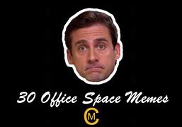 Image result for Office Space Missing Work Meme