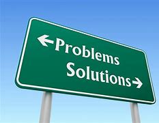 Image result for Problem to Solution Image
