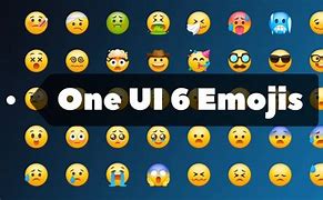 Image result for Samsung One UI 6 Emojis
