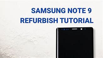Image result for Samsung Note 9 Broke