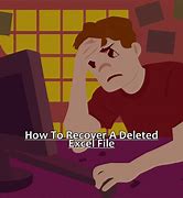 Image result for Recover Deleted Excel Document