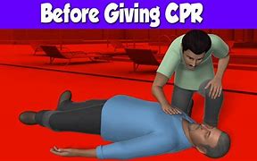 Image result for Check the Scene Before CPR