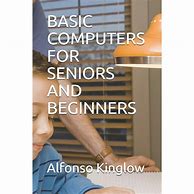 Image result for Best Book for Seniors Computers