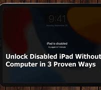 Image result for iPad Is Disabled How to Unlock