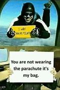 Image result for Jumping From Plane Meme