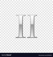 Image result for Roman Numeral II