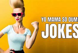 Image result for Top 10 Best Yo Mama Jokes