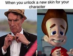 Image result for 5 More Characters to Unlock Meme