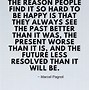 Image result for Quotes About Past Present and Future