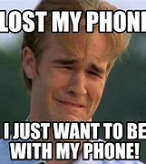 Image result for Where's My Phone Meme