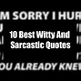 Image result for Clever Sarcasm Quotes
