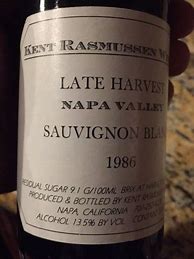 Image result for Kent Rasmussen Sauvignon Blanc Late Harvest