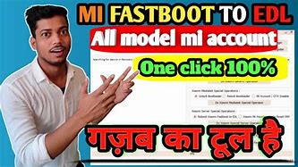 Image result for MI Fastboot to EDL Tool