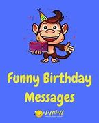 Image result for Funny Birthday Texts
