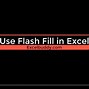 Image result for How to Do Flash Fill in Excel
