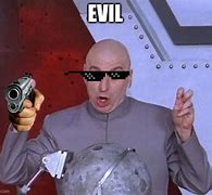 Image result for Dr. Evil Meme Jabs