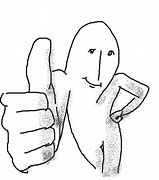 Image result for Thumbs Up Wojak