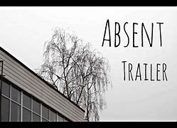 Image result for absent4