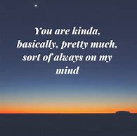 Image result for Cute Thinking of You Quotes