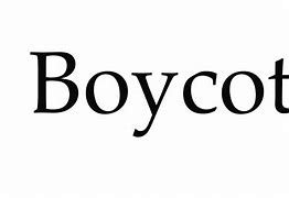 Image result for Generic Boycott Sign
