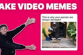Image result for What Video Meme
