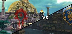 Image result for World of Warcraft Horde vs Alliance