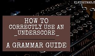 Image result for What Is an Underscore