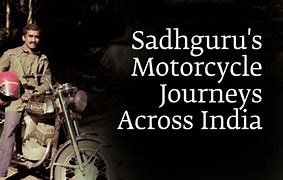 Image result for Sadhguru On a Harley-Davidson Motorcycle
