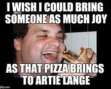 Image result for Fat Meme Pizza