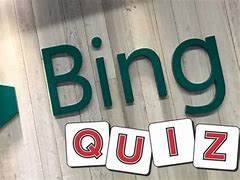 Image result for Bing Quiz! Test