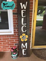 Image result for DIY Welcome Sign