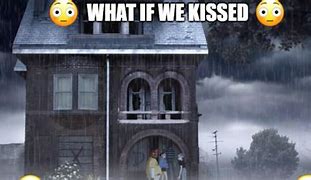 Image result for What If We Kissed in Meme