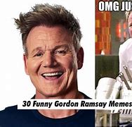 Image result for Funny Gordon Ramsay Memes