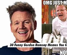 Image result for Gordon Ramsay Dank Memes