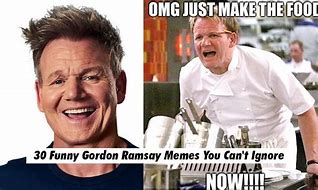 Image result for Ramsay Meme