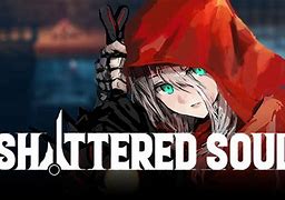 Image result for Shattered Soul