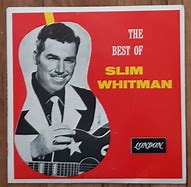 Image result for Slim Whitman I Remember You