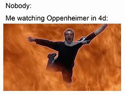Image result for Oppenhiemer Any Questions Meme
