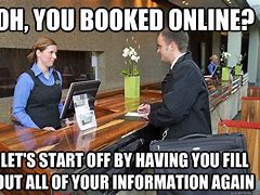 Image result for Hotel Front Desk Memes