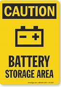 Image result for Battery Storage Area Sign
