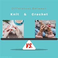 Image result for Difference Between Crochet and Knitting