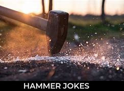 Image result for Hammer Jokes