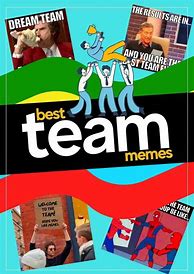 Image result for Welcome to the Dream Team Meme