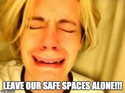 Image result for Safe Space Ecard Meme