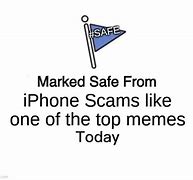 Image result for iPhone Scam Meme
